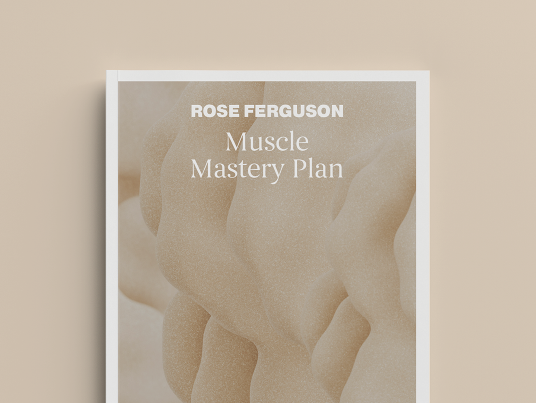 The Muscle Mastery Plan